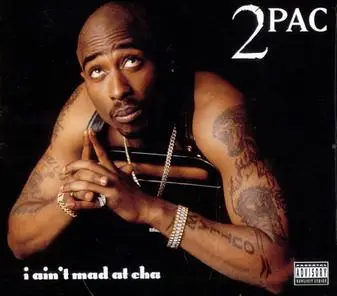 Single cover of I Ain't Mad at Cha (1996)
